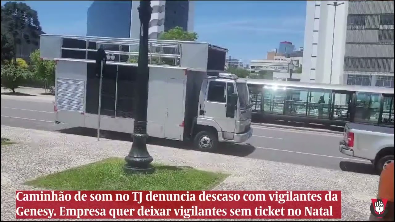 Caminhão de som no TJ denuncia tentativa da Genesy de não pagar vale-alimentação dos VGT em dezembro
